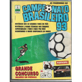 Álbum Figurinha - Campeonato Brasileiro 93 Futebol Completo 