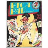 Álbum Figurinha - Pica Pau - Incompleto - Multi Editora 1989