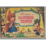 Álbum História De Chapeuzinho Vermelho - Ebal 1957 Completo