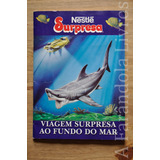 Álbum Nestlé Surpresa Viagem Surpresa Ao