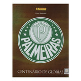 Álbum Palmeiras Centenário De Glórias -