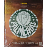 Álbum Palmeiras Centenário De Glórias