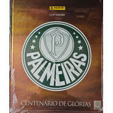 Álbum Palmeiras Centenário De Glórias