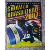 Álbum Campeonato Brasileiro 2007 Com 460 Figurinhas Coladas