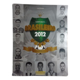 Álbum Campeonato Brasileiro 2012 Livro Ilustrado Figurinhas