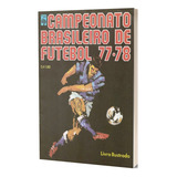 Álbum Campeonato Brasileiro De Futebol 77-78