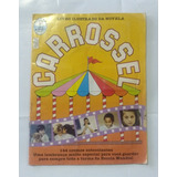 Álbum De Figurinhas Carrossel 1991 - Falta 1 Figurinha