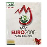 Álbum De Figurinhas Uefa Euro 2008 - Completo - Panini