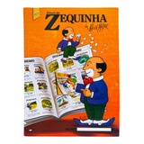 Álbum Do Zequinha,completo,capa Cartão, Figurinhas Pra Colar