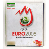 Álbum Euro 2008 - Austria E Suíça - Ler Descrição - R(739) 