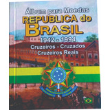 Álbum Para Moedas Republica Do Brasil 1942 A 1994 Lindo