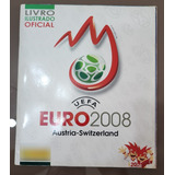 Álbum Uefa Euro 2008 Completo - Figurinhas Coladas Eurocopa