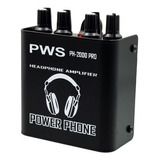Amplificador Fone Pws Ph2000 Retorno Musicos Power Click Cor Preto 110v 220v