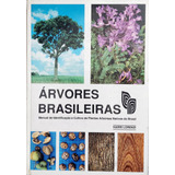 Árvores Brasileiras, Manual De Identificação E