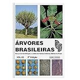 arvores Brasileiras Volume 3