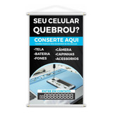 Banner Conserto Reparos De Celulares Nmero Contato 80x50cm