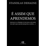 E Assim Que Aprendemos