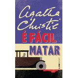 É Fácil Matar, De Christie, Agatha. Série L&pm Pocket (540), Vol. 540. Editora Publibooks Livros E Papeis Ltda., Capa Mole Em Português, 2015