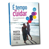 E Tempo De Cuidar