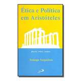 Ética E Política Em Aristóteles, De