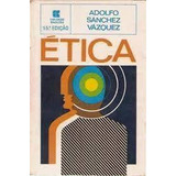 Etica De Adolfo Sanchez