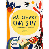 Há Sempre Um Sol, De Giselda Laporta Nicolelis. Editora Editora Do Brasil - Paradidático, Capa Mole Em Português