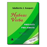 Habeas Verba - Portugues Para Juristas: