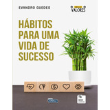 Hábitos Para Uma Vida De Sucesso, De Guedes, Evandro. Editora Jafar Sistemas De Ensino E Cursos Livres, Capa Dura Em Português, 2021