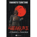 Hagakure El Camino Del Samurai