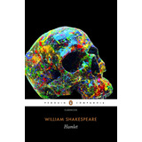 Hamlet, De Shakespeare, William. Editora Schwarcz Sa, Capa Mole Em Português, 2015