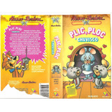 Hanna Barbera Plic Ploc O Chuvisco - Raro Dublado