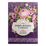Harpa Cristã Avivada Cor Lilas 693 Hinos Brochura Pequena