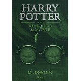 Harry Potter E As Relíquias Da Morte - Capa Dura - Livro 7