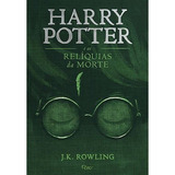 Harry Potter E As Relíquias Da