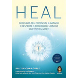 Heal: Heal, De Gores Noonan. Madras Editora, Capa Mole, Edição Unica Em Português