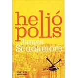 Heliópolis De James Scudamore - Martins