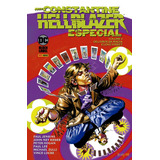 Hellblazer Especial Vol. 4, De Hogan,