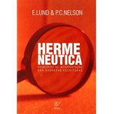 Hermenêutica, De E. Lund | P.