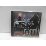 Hip Hop Soul - Gselvagem /