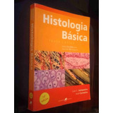 Histologia Básica - Texto E Atlas