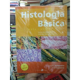 Histologia Básica 10ª Edição Texto Atlas