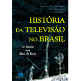 História Da Televisão No Brasil, De