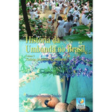 História Da Umbanda No Brasil: Vol.
