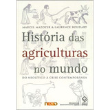 História Das Agriculturas No Mundo, De Ferreira, Claudia F. Falluh Balduino. Editora Unesp, Edição 1 Em Português