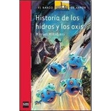 Historia De Los Hidros Y Los