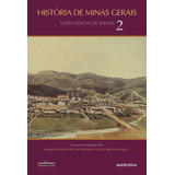 História De Minas Gerais - Vol