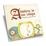 História De Um Relógio (a)