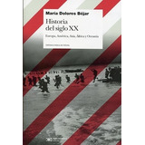 Historia Del Siglo Xx Europa America Asia Africa Y Oceania
