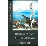 Historia Del Surrealismo Coleccion Caronte Estetica Nad