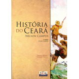 Historia Do Ceara - Volume Unico